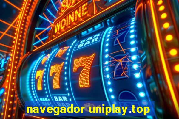 navegador uniplay.top